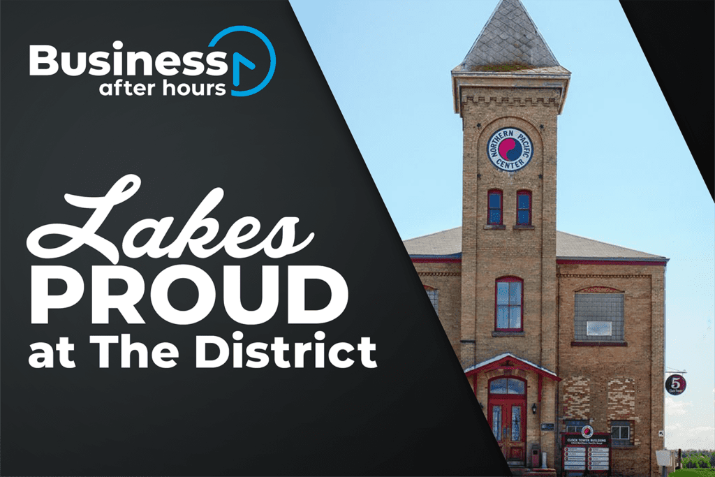 Lakes Proud Business After Hours graphic with Northern Pacific Center photo