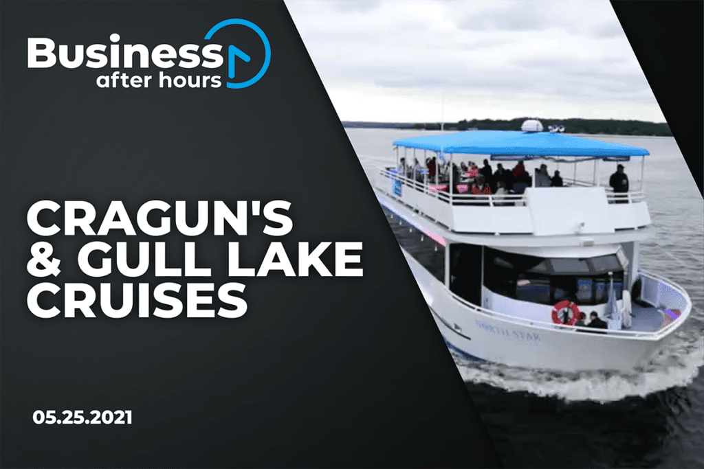 Business After Hours with Gull Lake Cruises and Cragun's Resort