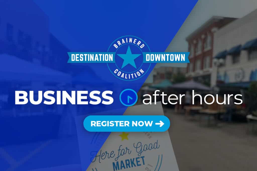 Graphic Image half blue with photo of downtown main street in the background with Business After Hours headline on top