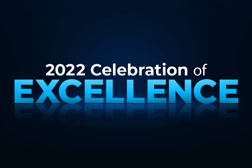 Dark Blue Graphic background with 2022 Celebration of Excellence headline in center of image