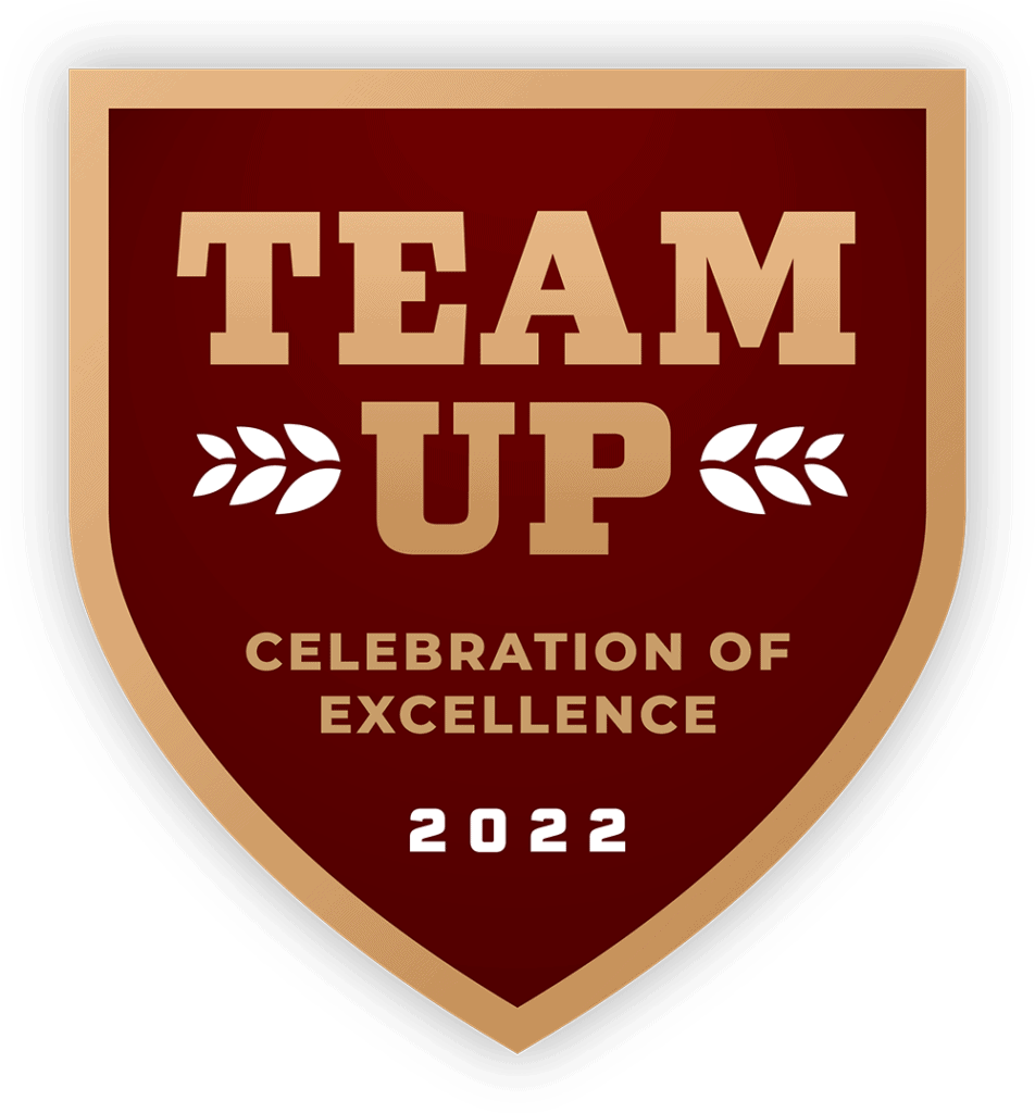 Tan and maroon crest shapped logo with Team Up Celebration of Excellence 2022 heading