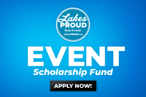 Graphic Image with a blue background and healine Event Scholarship Fund with Lakes Proud blue circle logo at top and black button that reads Apply Now at the bottom