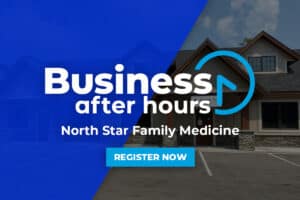 Imager of the exterior of North Star Family Medicine building on a summer day with half the image covered in blue with a with Business After Hours logo on top