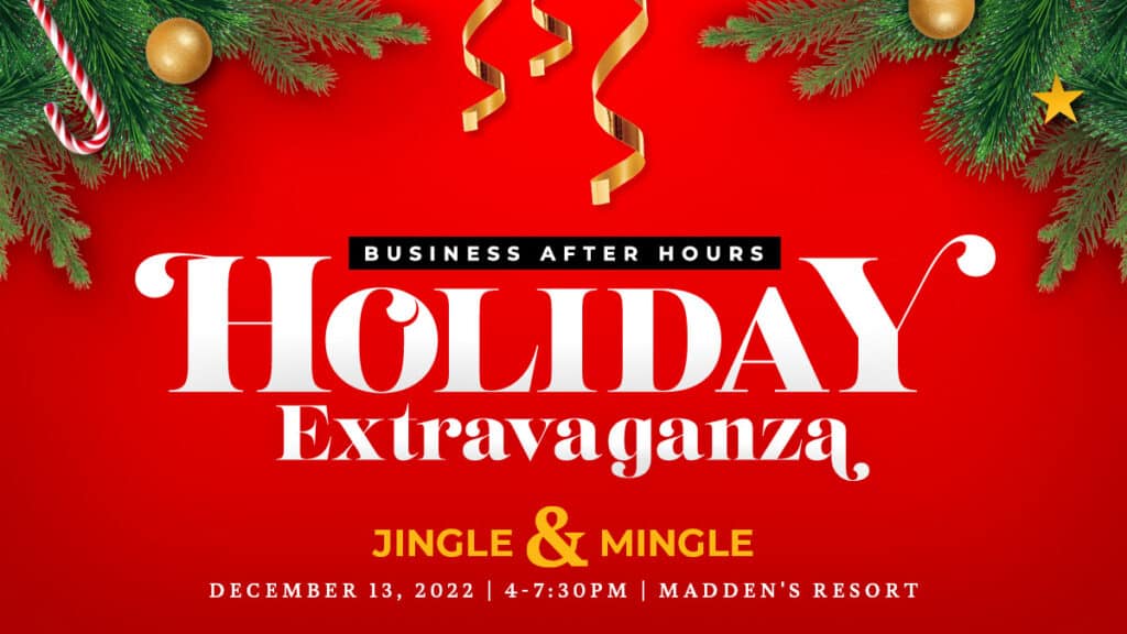 White and Black Business After Hours Holiday Extravaganza Logo on top of Red Background with Green Fir Branches and holiday ornaments