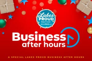 White and Blue Business After Hours Logo and Lakes Proud logo on top of Red Background with blue starts, gift boxes, and holiday ornaments
